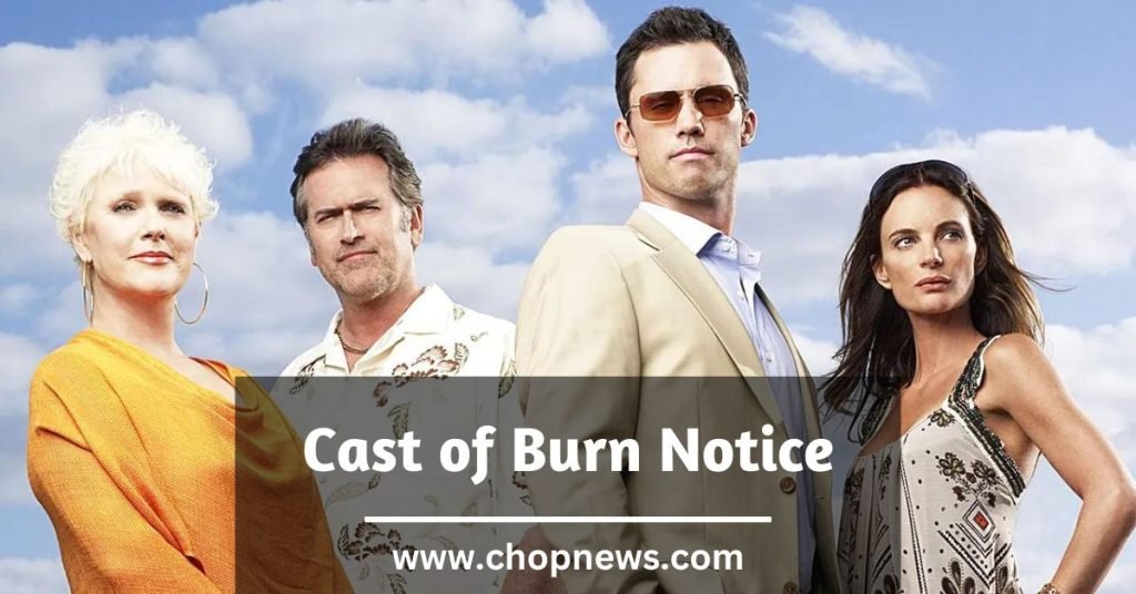 Cast of Burn Notice